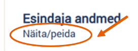Esindaja andmete lisamiseks vajutage nupule „Näita/peida”.