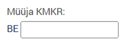 Märkige müüja käibemaksukohustuslase number (KMKR).